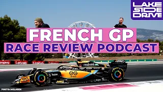 F1 2022 French GP Race Review | Lakeside Drive Formula 1 Podcast