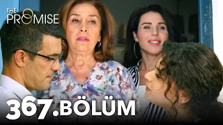 Yemin 367. Bölüm | The Promise Season 4 Episode 367