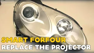 Smart ForFour xenon retrofit replace the projector installation video