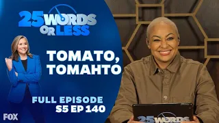 Ep 140. Tomato, Tomahto | 25 Words or Less Game Show - Jon Barinholtz and Raven-Symoné