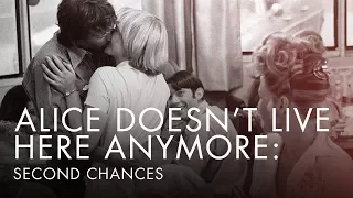 'Alice Doesn't Live Here Anymore: Second Chances' Documentary