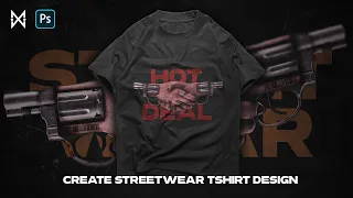 Create Streetwear Shirt Design - Streetwear 2022  ( Photoshop Design Process)