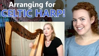 5 Tips for Arranging Celtic Harp Tunes! (Feat. Tiffany Schaefer)