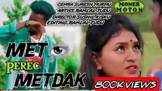 New Video (Met Perec Metdak)  Santhali  Bewafa Video New Santhali Cover Video Stephan tudu