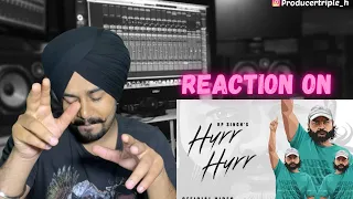 Reaction on Hurr Hurr  | @RPSingh1857 | New Haryanvi Songs Haryanavi 2023 | Nav Haryanvi