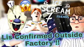 Lis Confirmed Outside From Factory In Ice Scream 7|| Ice Scream 7 || Ice Scream 6 Official Trailer