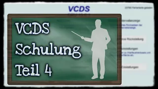 VCDS Schulung Teil 4: Anpassungskanäle erklärt