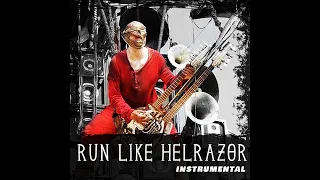 36 - Run Like a Helrazor instrumental (bonus track)