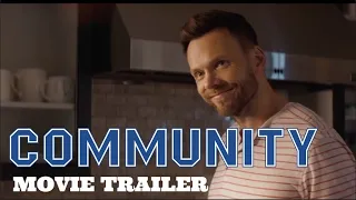 Community: The Movie: The Trailer