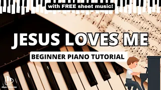 Jesus Loves Me - Easy SLOW Beginner Piano Tutorial - FREE sheet music - Melody Line Only