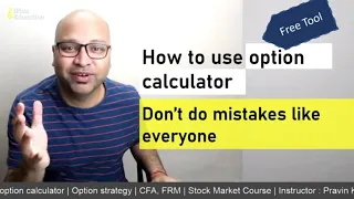 How to use option calculator | Get correct option premium result