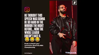 Drake speak on Noah Lyle's comment about NBA championship.