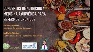 Medicina Ayurvédica | Conversatorio sobre Nutrición Cardiorenal