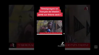 témoignage de khadim samb sur thione seck