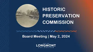 Historic Preservation Commission Board Meeting May 2, 2024