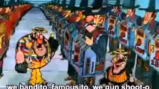 We Bandito Gangsterito/ Soviet Cartoon "Adventures of Captain Vrungel"