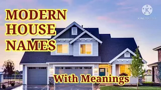 Trending House Names with meanings//Islamic modern House Names//