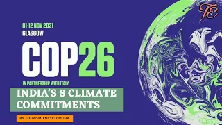 #5amrittatva|#cop26|India's 5 climate commitments|cop26 summit in Glasgow|