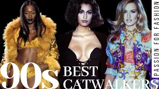 TOP 10 | 90s BEST CATWALKERS