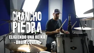 Eligiendo Una Reina / Chancho en Piedra / Drum Cover by Alvaro Pruneda