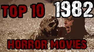 Top 10 Horror Movies - 1982