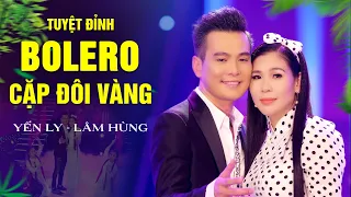 Tan Chảy Con Tim Với Cặp Đôi Song Ca Nhạc Vàng Ăn Ý Nhất Hiện Nay - Sầu Nữ Bolero Yến Ly & Lâm Hùng