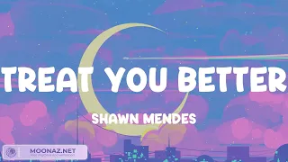 (Lyrics) Shawn Mendes - Treat You Better / Photograph - Ed Sheeran, Magic!, Jamie Miller, Mix