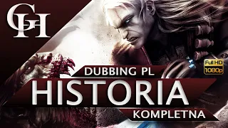 WIEDŹMIN 1 PL [GROWY FILM DUBBING PL] KOMPLETNA HISTORIA Z GRY [CUTSCENKI 1080P HD]