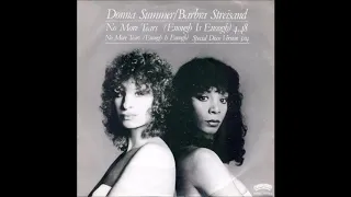 Donna Summer & Barbra Streisand  -  No More Tears ( Enough Is Enough )