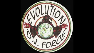 DJ Force & The Evolution - High On Life [1994]