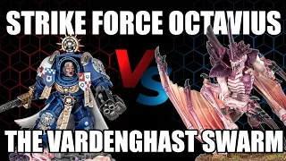 40K Combat Patrol Battle Report - Strike Force Octavius vs The Vardenghast Swarm!