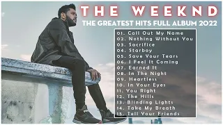 The Weeknd Greatest Hits Full Album - Top 50 Best Songs Of The Weeknd 2022