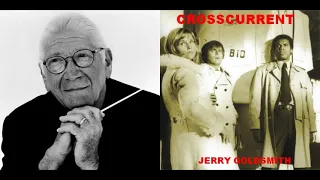 Crosscurrent - Main Title - End Title (Jerry Goldsmith - 1971)