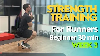 Beginner Strength Training for Running | Week 3- 30 Minutes