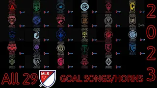 All 29 MLS Goal Horns/Songs 2023