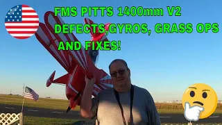 FMS PITTS 1400mm V2 -GRASS OPS,GYROS ,DEFECTS AND FIXES by FGFRC