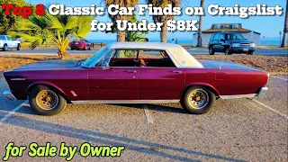 CRAIGSLIST CLASSIC CAR FINDS FOR SALE BY OWNER Top 8 Hidden Gems Under $8,000!