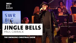 Jingle Bells | SWR Big Band & Paul Carrack | The Swinging Christmas Show