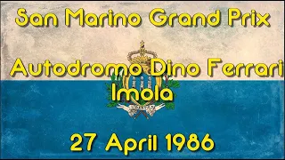 1986 San Marino Grand Prix - Turbos & Tantrums