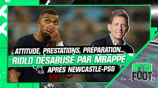 PSG : Attitude, prestations, préparation... Riolo désabusé par Mbappé