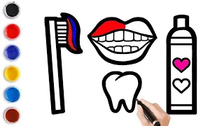 Oral Hygiene Drawing Step by Step!Painting and Coloring For Kids!Toddlers!