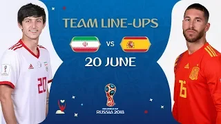 LINEUPS – IR IRAN V SPAIN - MATCH 20 @ 2018 FIFA World Cup™