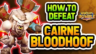 How to Defeat Cairne Bloodhoof | Warcraft Rumble (No Commentary)