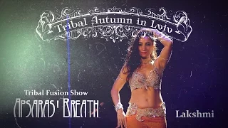 7. Lakshmi @ Tribal Fusion Show "Apsaras' Breath" (Tribal Autumn in Lviv 2016)