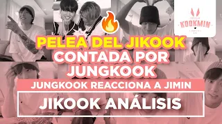 JIKOOK  - PELEA DEL JIKOOK SEGÚN JUNGKOOK + JUNGKOOK REACCIONA A JIMIN (Cecilia Kookmin)