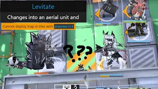 Levitate + Trap Deployment Doesn't Work In EN Arknights (Yet)