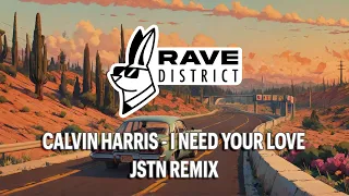 Calvin Harris - I Need Your Love [JSTN Remix] (HYPERTECHNO)