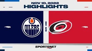 NHL Highlights | Oilers vs. Hurricanes - November 10, 2022