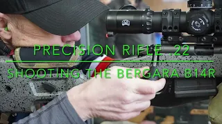 Little SiS | Precision Rifle Match .22lr | Bergara B14R
