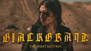 Blackbraid - The Spirit Returns (Official Music Video)